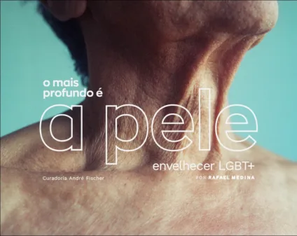 O mais profundo é a pele